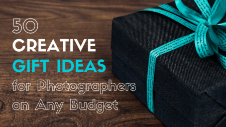50 Creative Photo Gift Ideas For Photographers On Any Budget